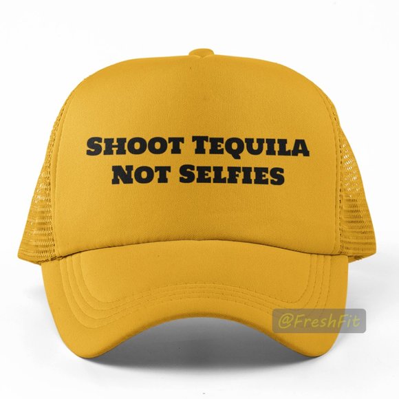 🆕Shoot Tequila Not Selfies Foam Trucker Hat Golden Yellow Mesh Snapback Cap - Picture 1 of 2